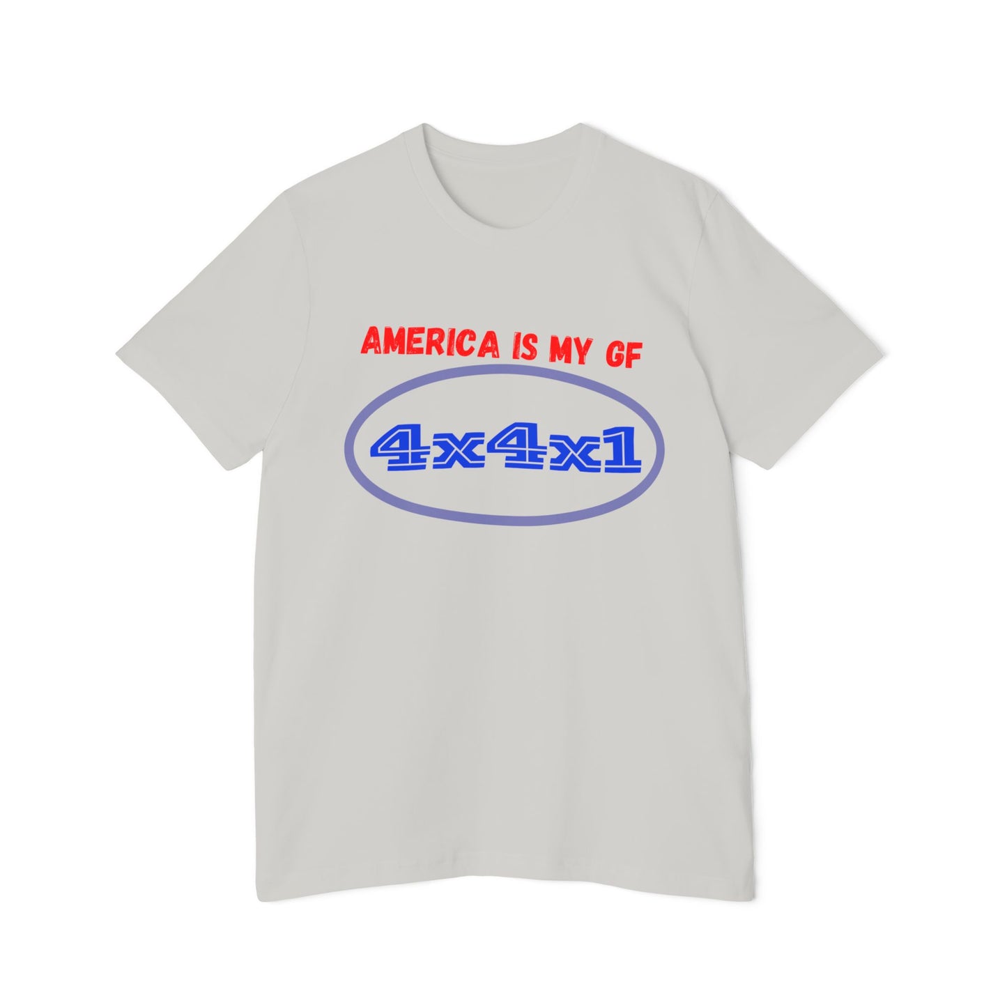 America Is My GF USA-Made Unisex Short-Sleeve T-Shirt