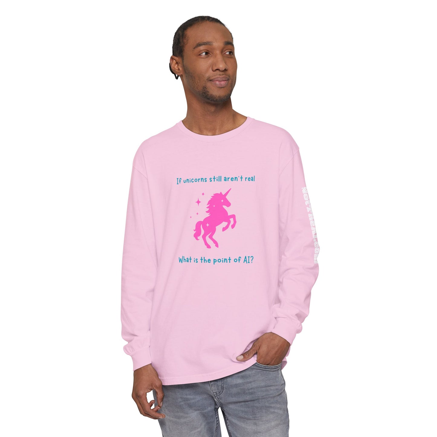 No Unicorns Long Sleeve T-Shirt