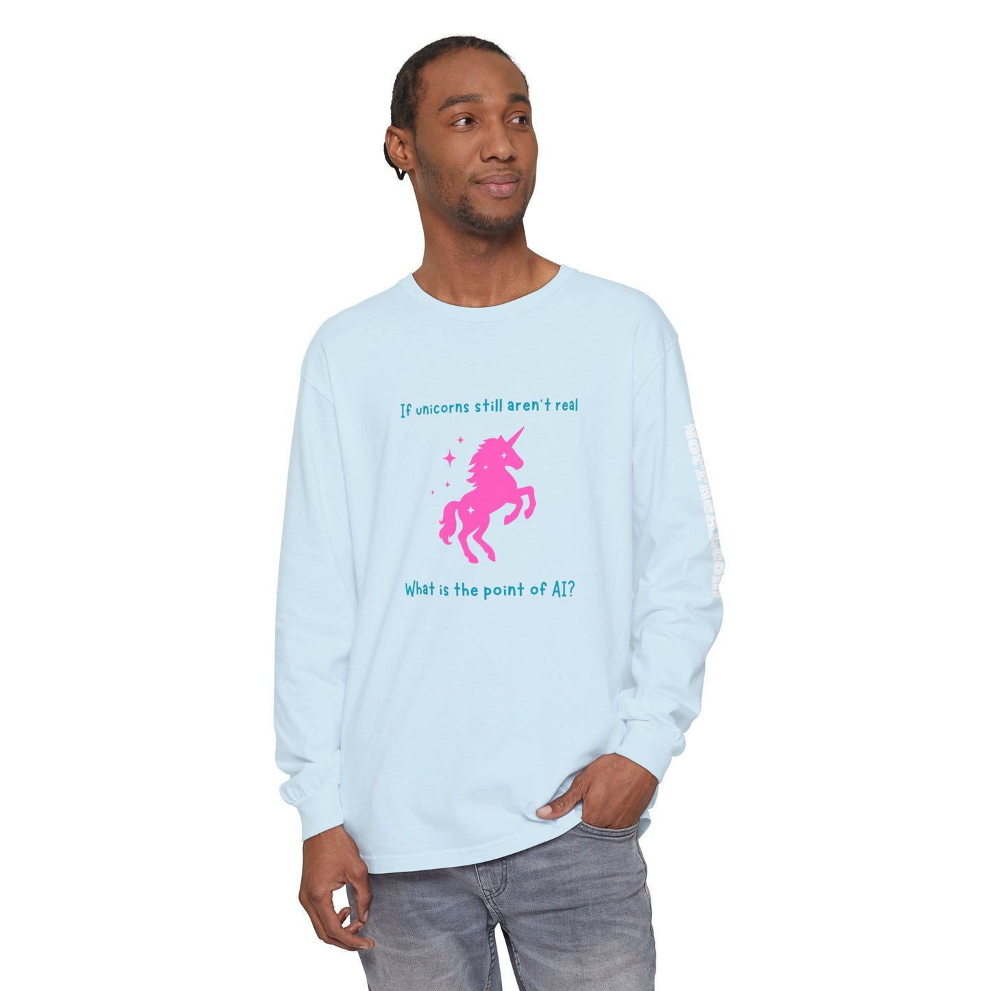 No Unicorns Long Sleeve T-Shirt