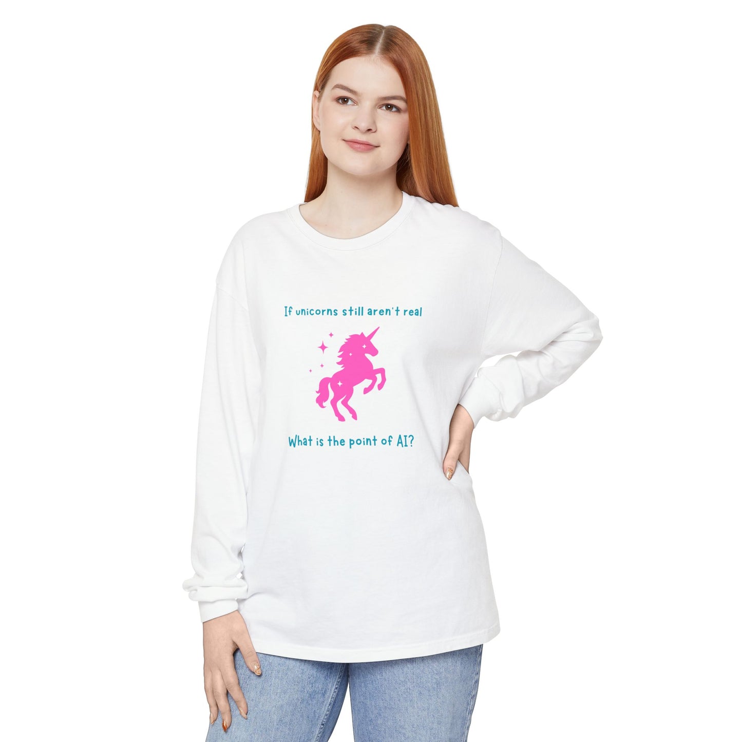 No Unicorns Long Sleeve T-Shirt