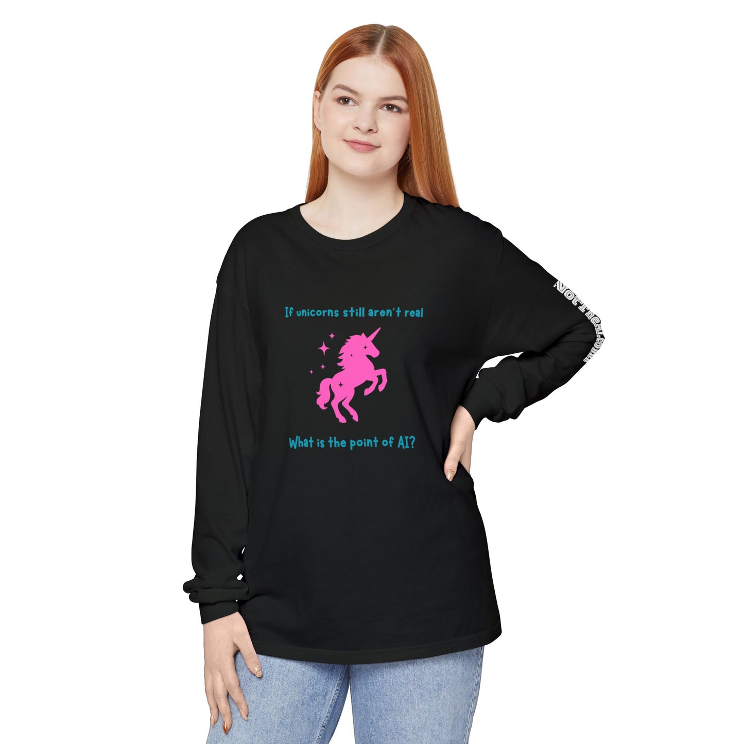 No Unicorns Long Sleeve T-Shirt