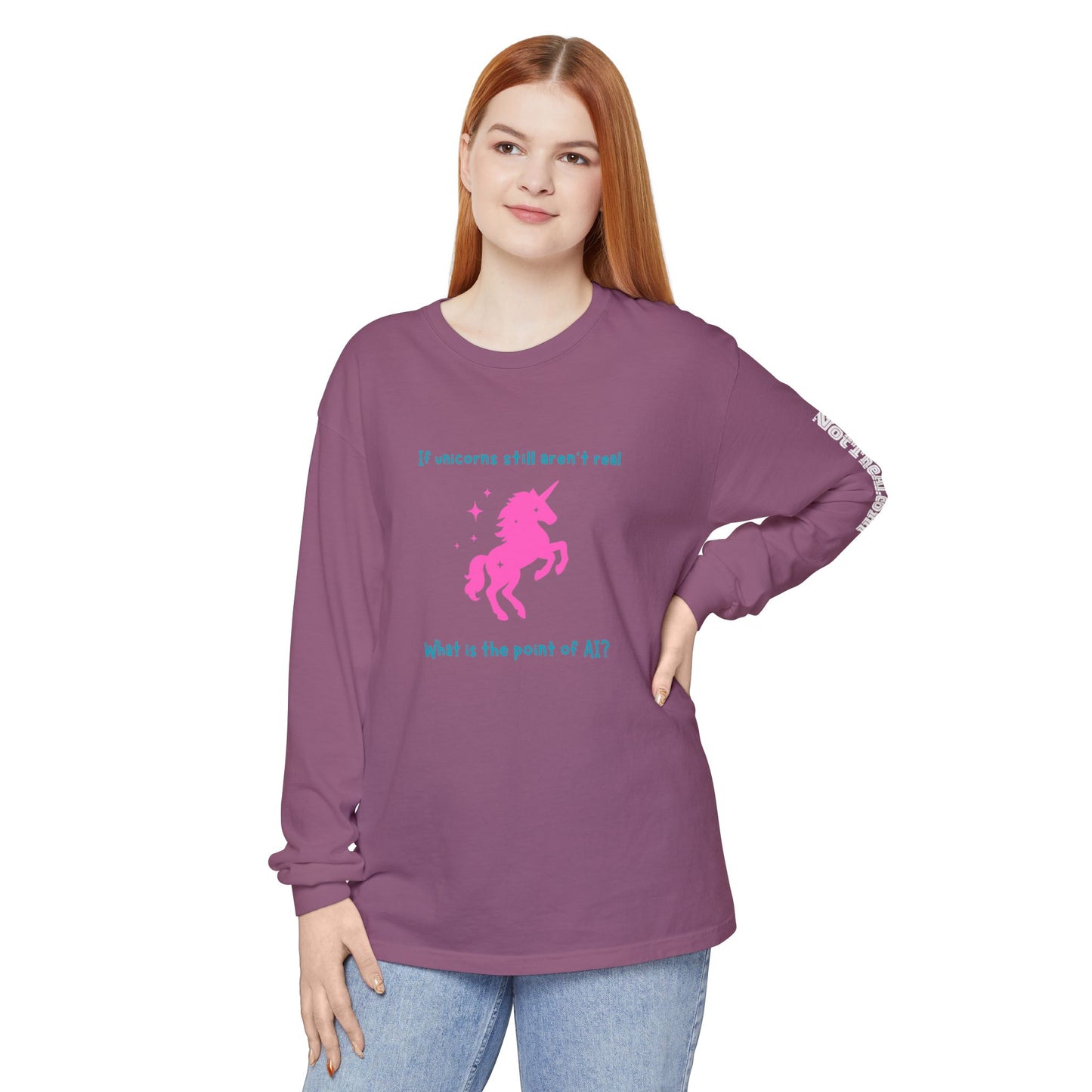 No Unicorns Long Sleeve T-Shirt