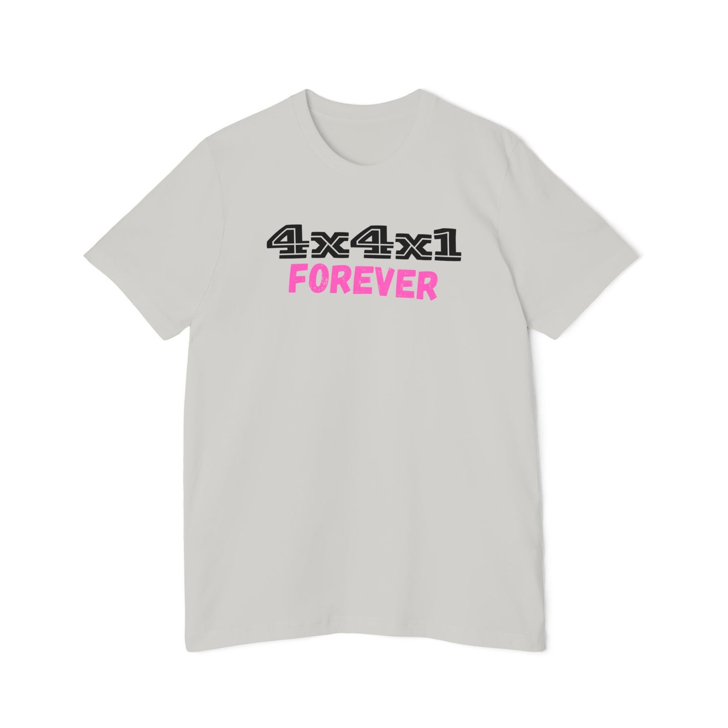 Forever (Pink) USA-Made Unisex Short-Sleeve T-Shirt