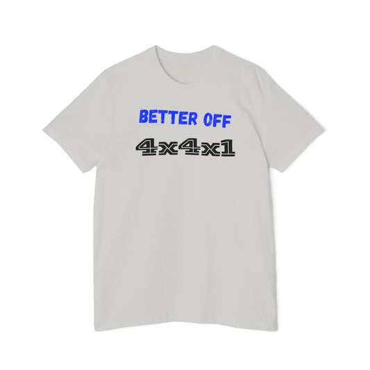 Better Off (Blue) USA-Made Unisex Short-Sleeve T-Shirt