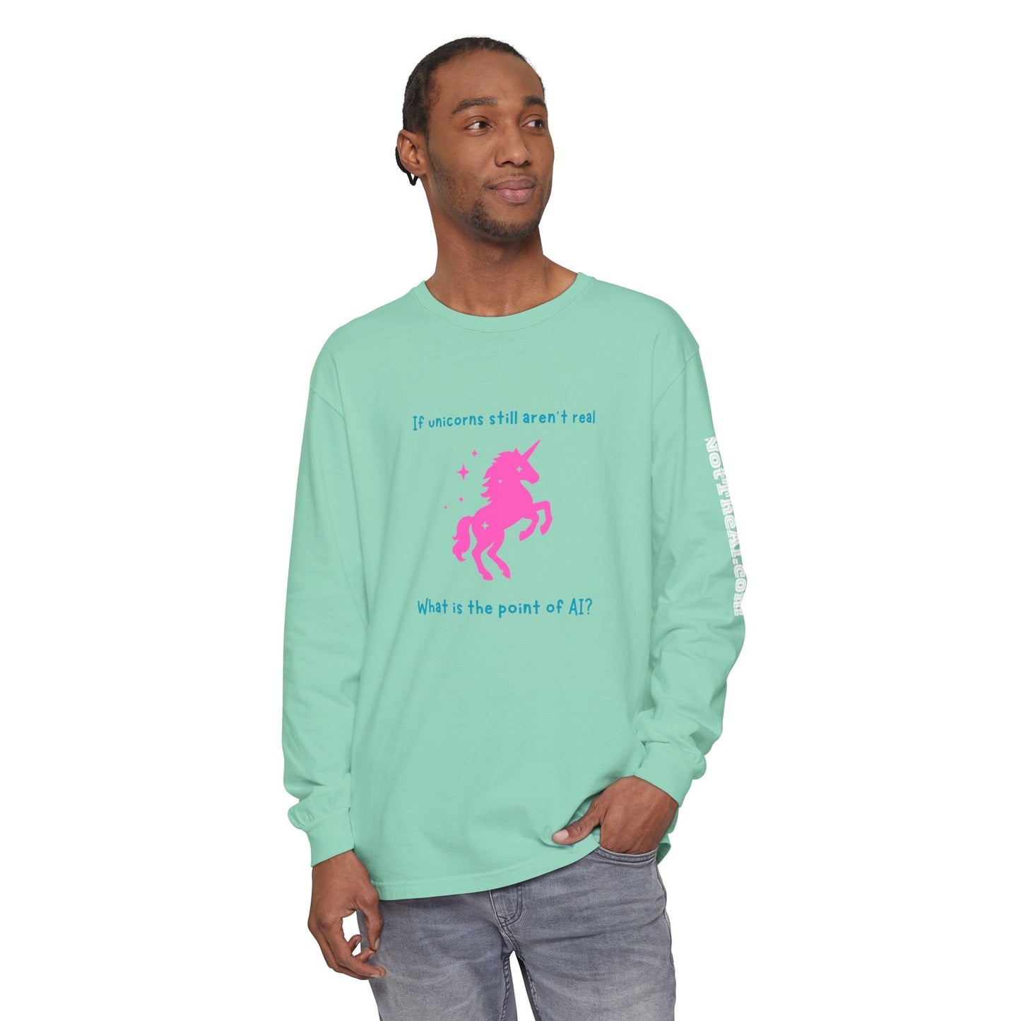 No Unicorns Long Sleeve T-Shirt