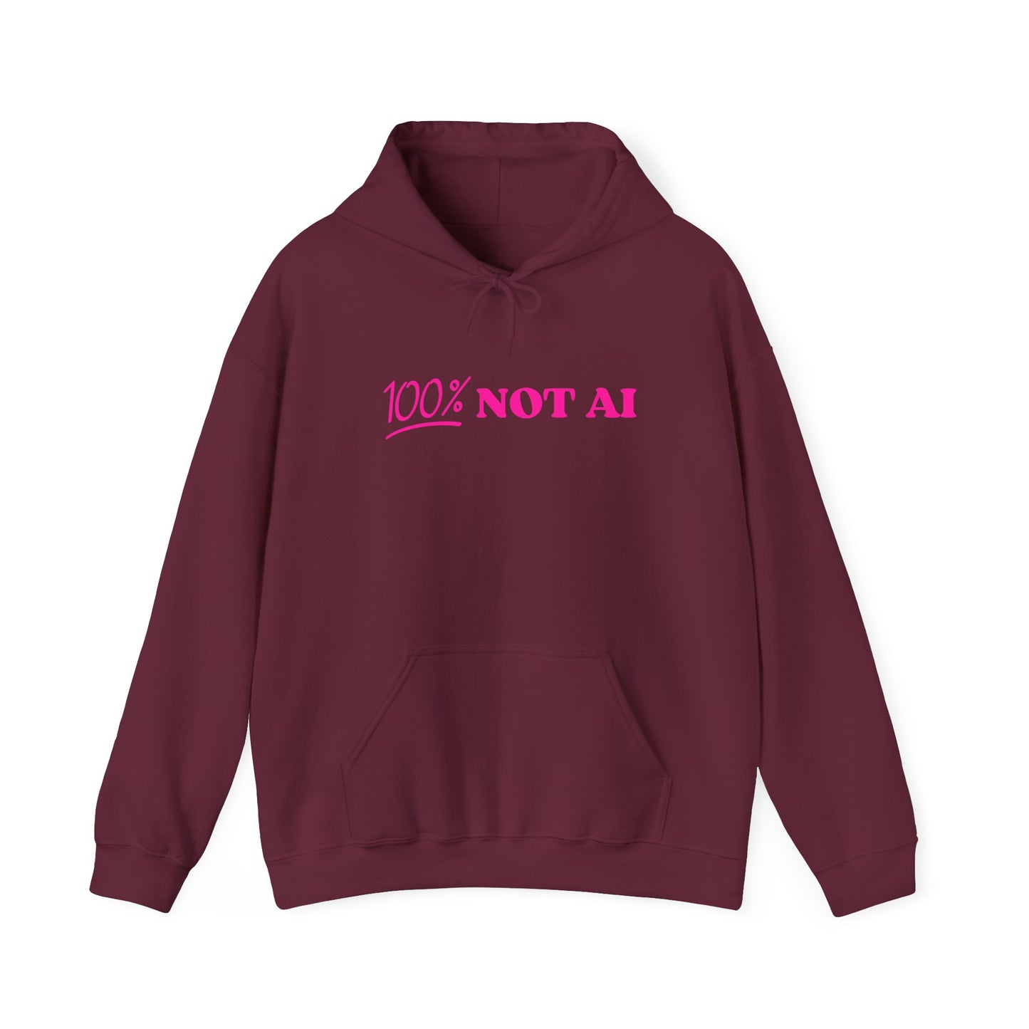 100% Not AI Hoodie