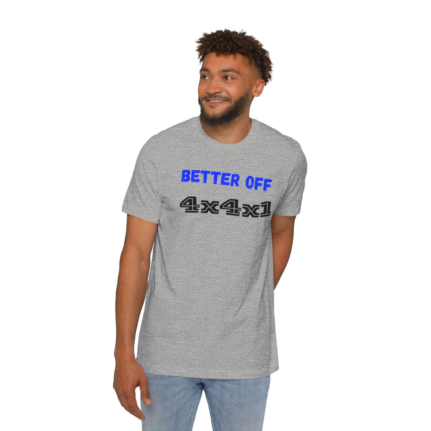 Better Off (Blue) USA-Made Unisex Short-Sleeve T-Shirt